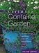 The Ultimate Container Garden