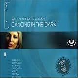 Micky Modelle - Dancing in the Dark