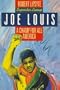 Joe Louis: A Champ for All America (Superstar Lineup)