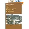The Paradoxical Kingdom: Saudi Arabia and the Momentum of Reform