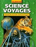 Science Voyages: Level Green (Glencoe Science: Level Green)