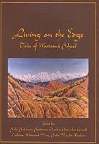 Living on the Edge: Tales of Woodstock School