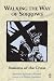 Book Walking the Way of Sorrows: Stations of the Cross