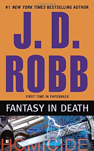 Fantasy in Death, by J. D. Robb Fantasy in Death, by J. D. Robb