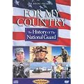 For My Country: The History of the National Guard (DVD/CD)