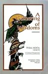 A Gathering of Wisdoms: Tribal Mental...