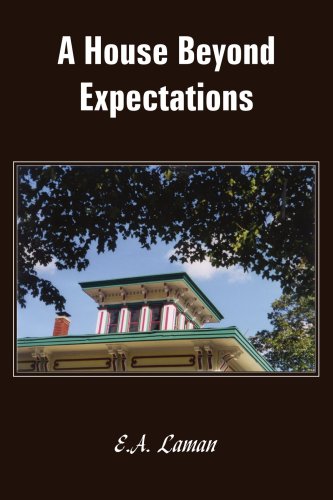 a house beyond expectations