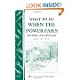 What to Do When the Power Fails: Storey Country Wisdom Bulletin A-191 (Storey Country Wisdom Bulletin, a-191)