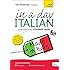 Beginner's Italian in a Day: Teach Yourself: Audio CD (Elisabeth Smith in a Day)