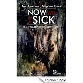 Now we are sick. Una antología de versos espantosos