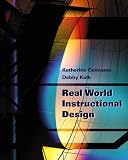 Real World Instructional Design
