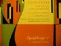 Concerto for piano and orchestra by Alexei Haieff, Wlater Hendl conducting / Symphony # 1 by Robert Ward, Dean Dixon Conducting