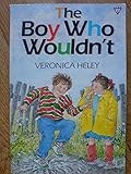 The boy who wouldn't