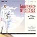

Lawrence Of Arabia (Re-recording of 1962 Film)