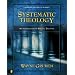 Systematic Theology: An Introduction to Biblical Doctrine