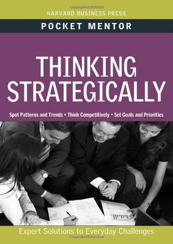 Thinking Strategically (Pocket Mentor)