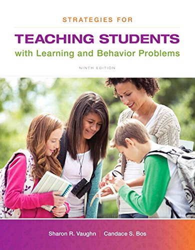 Strategies for Teaching Students with Learning and Behavior Problems, Enhanced Pearson eText -- Access Card (9th Edition)