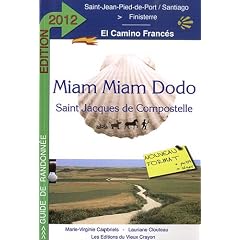 Miam-miam-dodo Espagne camino Frances 2012 (de St-Jean-Pied-de-Port � Santiago)