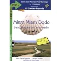 Miam-miam-dodo Espagne camino Frances 2012 (de St-Jean-Pied-de-Port � Santiago)