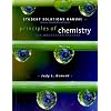 Student Solutions Manual for Moore/Stanitski/Jurs' Principles of Chemistry: The Molecular Science
