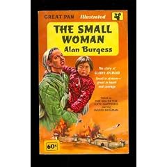The Small Woman: Gladys Aylward