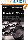 Uncivil Wars: The Controversy over Reparations for Slavery