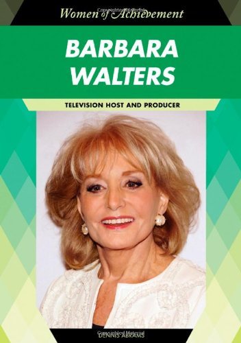 Barbara Walters: Television Host and Producer (Women of Achievement)
