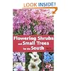 Flowering Shrubs and Small Trees for the South