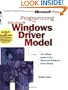 Programming the Microsoft  Windows  Driver Model (Microsoft Programming Series)