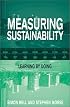 Measuring Sustainability: Learning by Doing