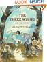 The Three Wishes: An Old Story