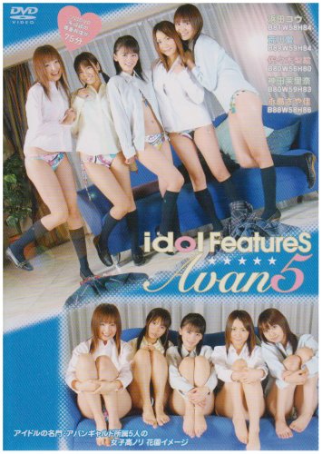 Idol FeatureS Avan5