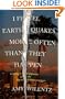 I Feel Earthquakes More Often Than They Happen: Coming to California in the Age of Schwarzenegger