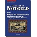 Deutsches Notgeld, Band 9: Notgeld der besonderen Art. Geldscheine aus Stoff, Leder und sonstigen ungew�hnlichen Materialien: BD 9