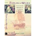 Fiddlers and Whores: The Candid Memoirs of a Surgeon in Nelson's Fleet
