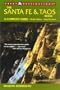 The Santa Fe & Taos Book: A Complete Guide, Sixth Edition (A Great Destinations Guide)