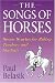 The Songs of the Horses: Seven Stories for Riding Teachers and Students