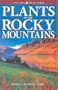 Plants of the Rocky Mountains