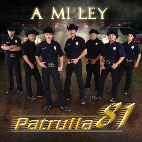 Patrulla 81 - A Mi Ley [cd+bonus Cd] - Zortam Music