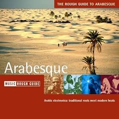 The Rough Guide to Arabesque