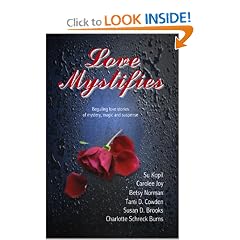 Love Mystifies: Beguiling Love Stories of Mystery, Magic and Suspense