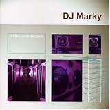 Revue DJ Marky  / Audio Architecture