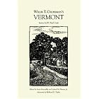 Willis T. Crossman's Vermont : Stories by W. Paul Cook by Willis T. Crossman; W. Paul Cook