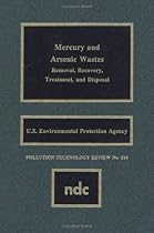Mercury and Arsenic Wastes: For a Very Large Scale Integration