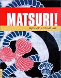 Matsuri!: Japanese Festival Arts (Textile)