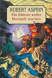 Ein Dämon wollte Hochzeit machen