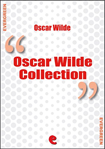 Oscar Wilde Collection (Evergreen)