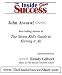 John Assaraf Interviewed by Randy Gilbert on <i>The Inside Success Show</i>: John Assaraf, rags-to-riches capitalist and author of <i>The Street Kid's ... own story and how anyone can achieve success