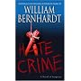 Hate Crime: A Novel of Suspense
