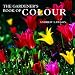 The Gardener's Book of Colour